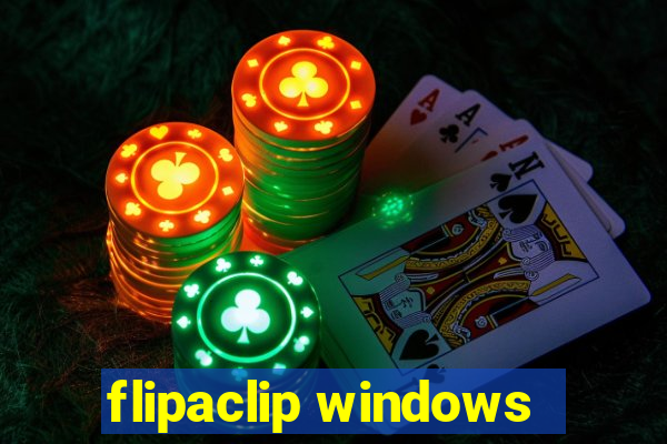 flipaclip windows